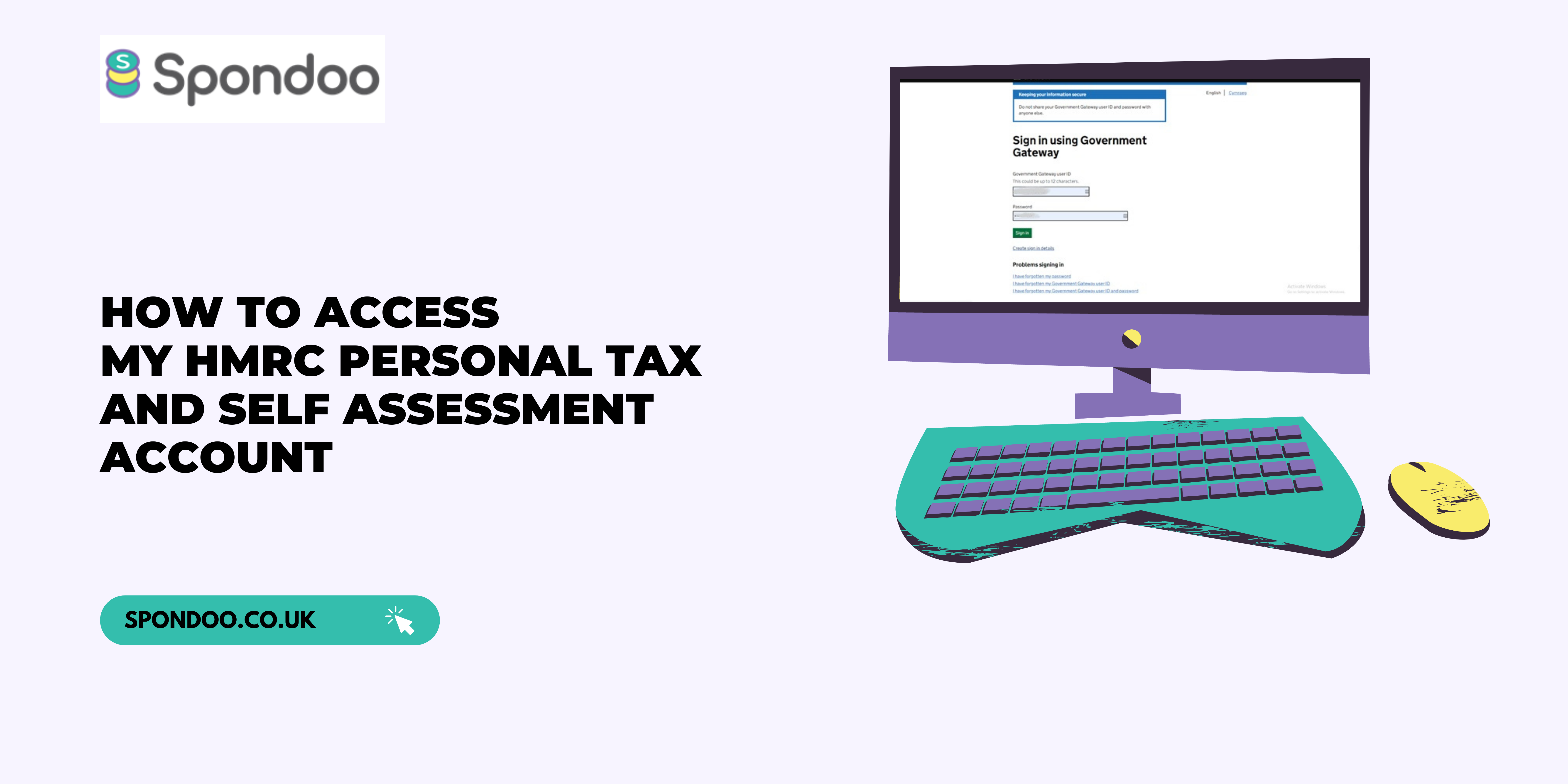 The Super Easy New Way To Get Access To Your HMRC Personal Tax And Self 